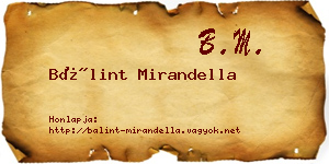 Bálint Mirandella névjegykártya
